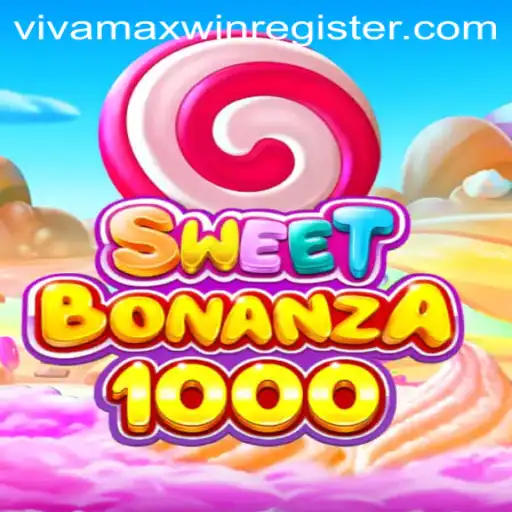 SweetBonanza1000: A Delicious Adventure in Gaming with Vivamaxwin